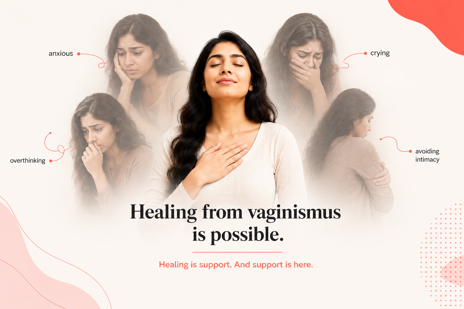 Healing from vaginismus is possible - Kama Health India